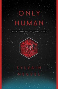Only Human – The Epic Conclusion to The Themis Files | Review
