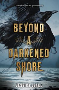 Beyond a Darkened Shore by Jessica Leake | Review