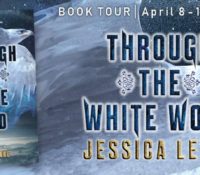 Through the White Wood | Blog Tour and ARC Review