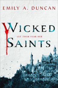 The Wicked Saints | Spoiler Free ARC Review