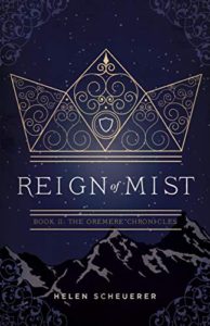 Reign of Mist by Helen Scheuerer | Review
