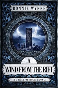 A Wind from the Rift | Review of the Epic Second Book in the Price of Magic Series!