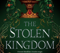 Five Reasons to Read The Stolen Kingdom by Jillian Boehme | ARC Review