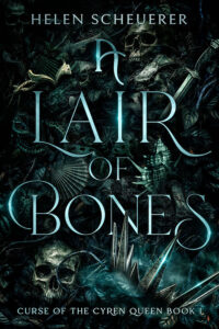 Calling All Sirens | A Lair of Bones by Helen Scheuerer ARC Review