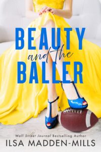 Beauty and the Baller by Ilsa Madden-Mills | ARC Review