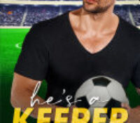 Grumpy Soccer Star Meets Librarian Anyone? | He’s a Keeper by Stacy Travis ARC Review