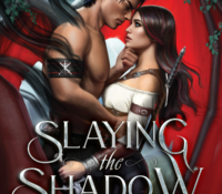 COVER REVEAL: Slaying the Shadow Prince by Helen Scheuerer